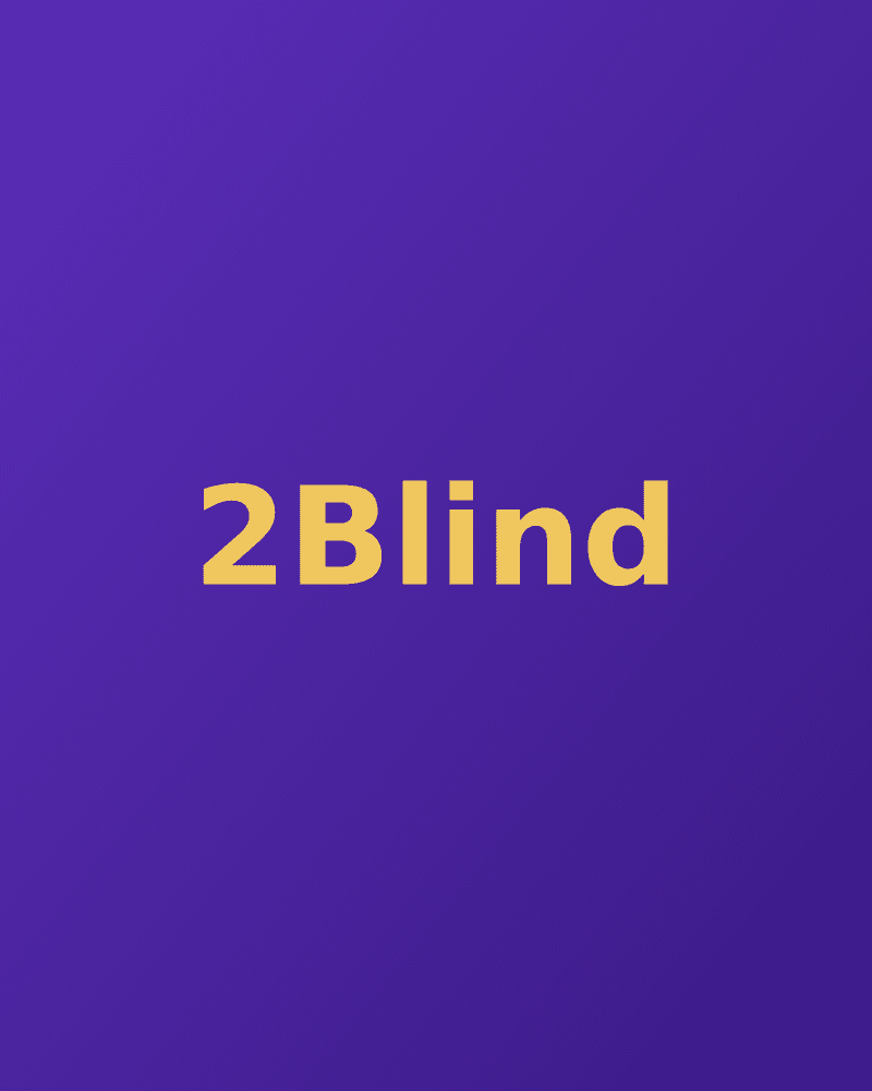 2Blind