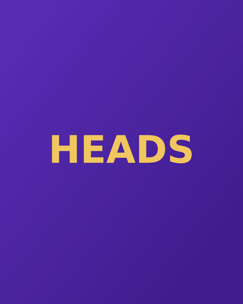 HEADS